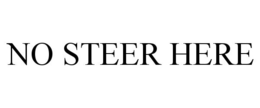 NO STEER HERE