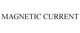 MAGNETIC CURRENT