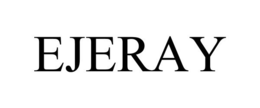 EJERAY