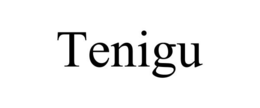 TENIGU