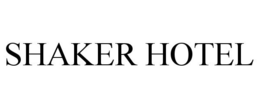 SHAKER HOTEL