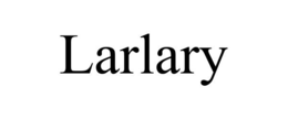 LARLARY