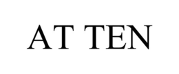 AT TEN