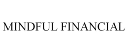 MINDFUL FINANCIAL