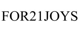 FOR21JOYS