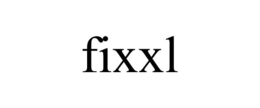 FIXXL