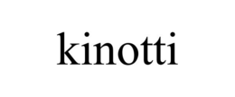 KINOTTI