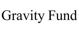 GRAVITY FUND