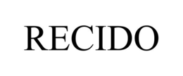 RECIDO
