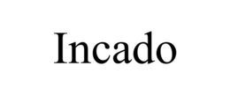 INCADO