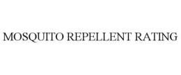 MOSQUITO REPELLENT RATING