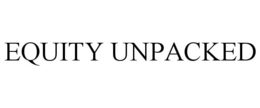 EQUITY UNPACKED