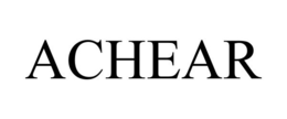 ACHEAR
