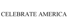 CELEBRATE AMERICA