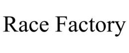 RACE FACTORY
