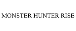 MONSTER HUNTER RISE