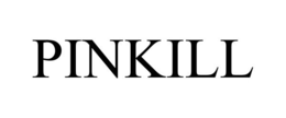 PINKILL
