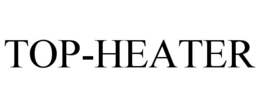 TOP-HEATER