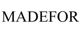 MADEFOR