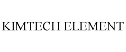 KIMTECH ELEMENT