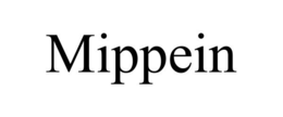 MIPPEIN