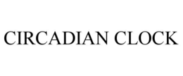 CIRCADIAN CLOCK