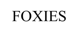 FOXIES