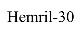 HEMRIL-30