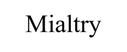 MIALTRY