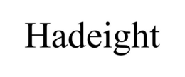 HADEIGHT