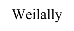 WEILALLY