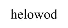 HELOWOD