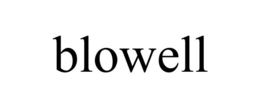 BLOWELL