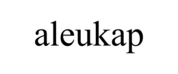 ALEUKAP