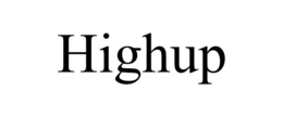HIGHUP