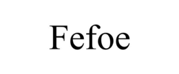 FEFOE