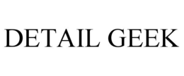 DETAIL GEEK
