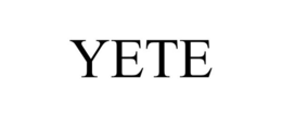 YETE