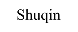 SHUQIN
