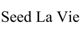 SEED LA VIE