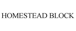 HOMESTEAD BLOCK