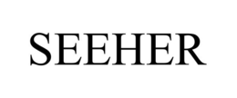 SEEHER
