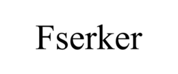 FSERKER
