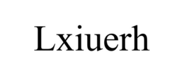 LXIUERH