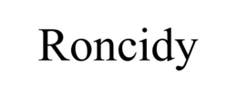 RONCIDY