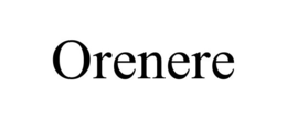 ORENERE