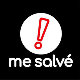 ! ME SALVÉ