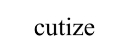 CUTIZE