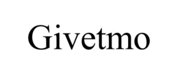 GIVETMO