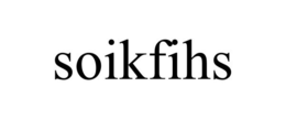 SOIKFIHS